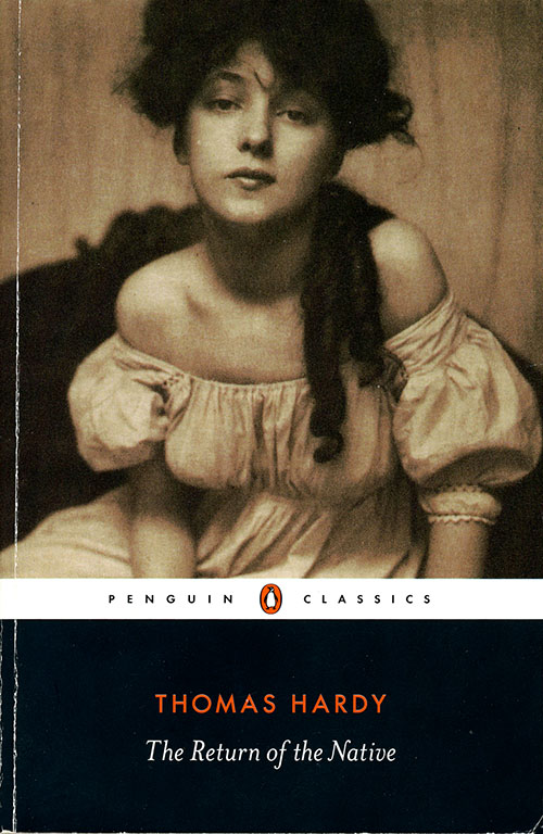 Penguin Classics Thomas Hardy Return of the Native