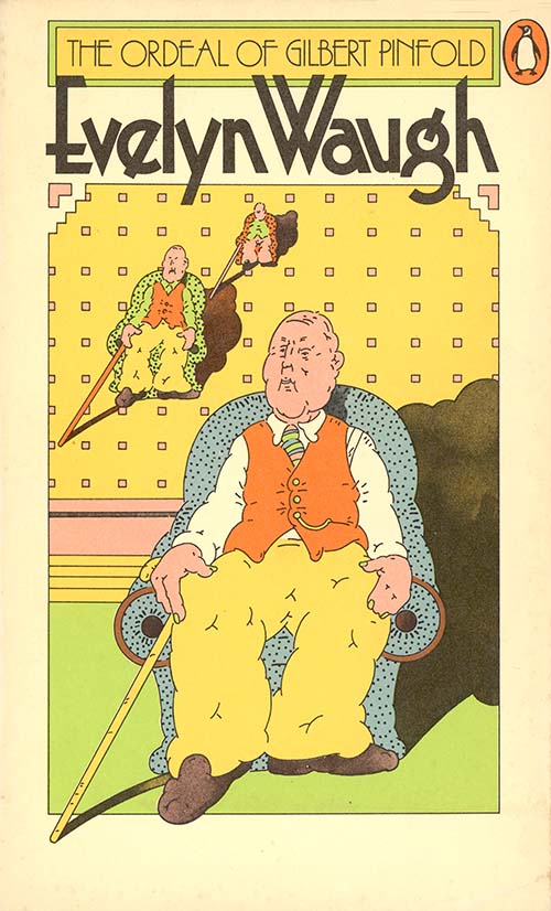 Penguin_Waugh_Ordeal of Gilbert Pinfold_Bentley