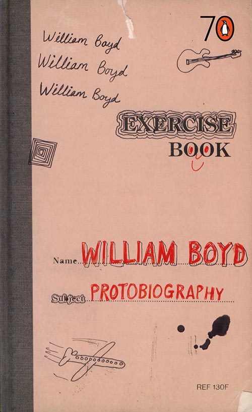 Pocket Penguin 70_William Boyd_Protobiography