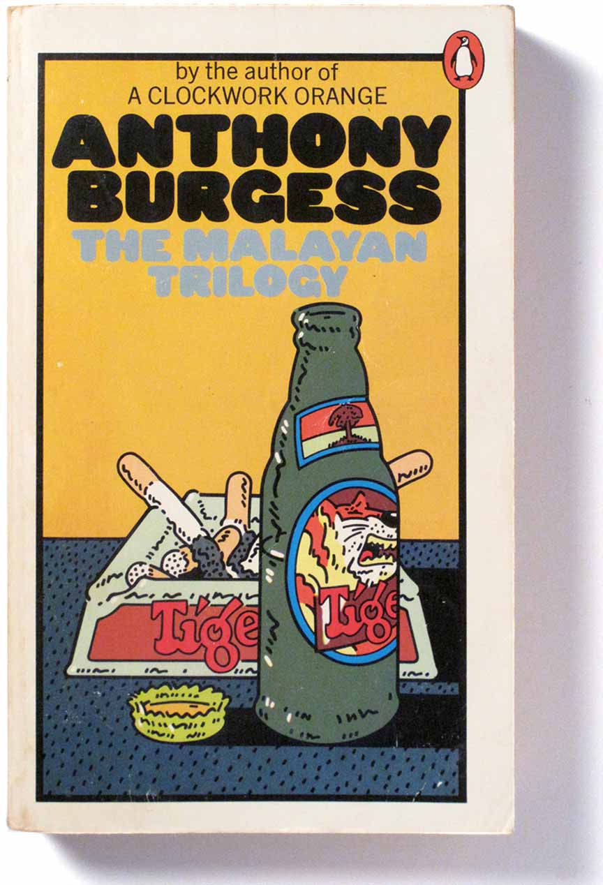 Penguin_Anthony Burgess_The Malayan Trilogy_design Peter Bentley