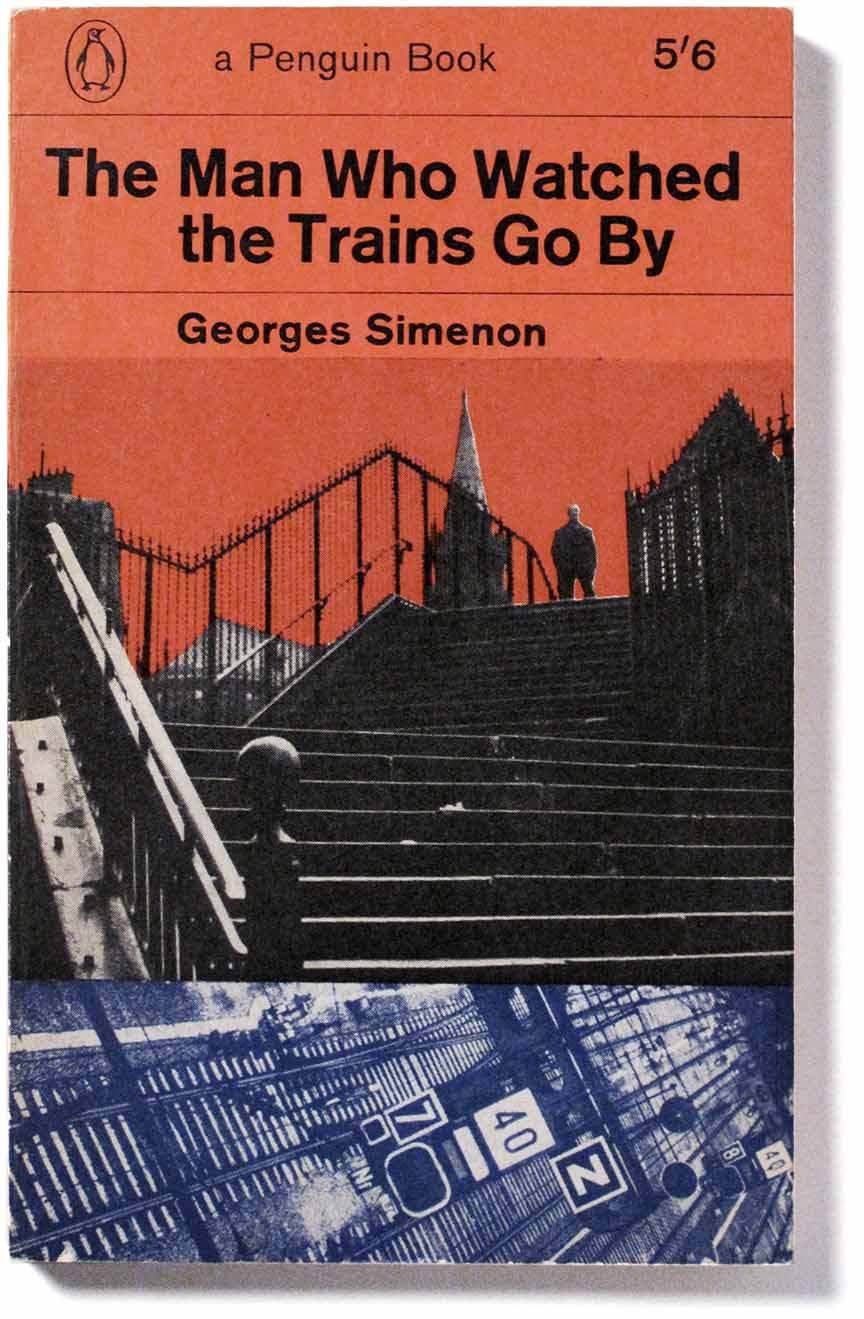Penguin_Simenon The Man who watched Trains go by_cover Denise York